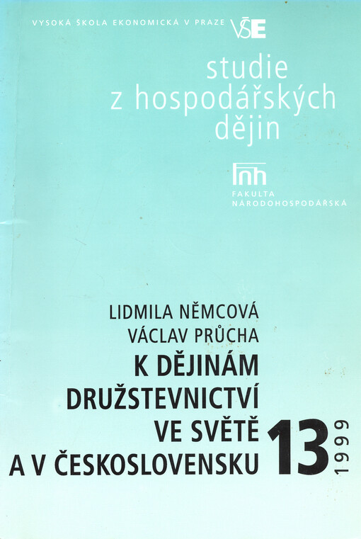K dějinám družstevnictví ve světě a v Československu
