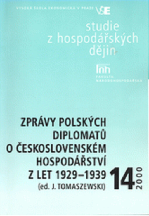 Zprávy polských diplomatů o československém hospodářství z let 1929-1939