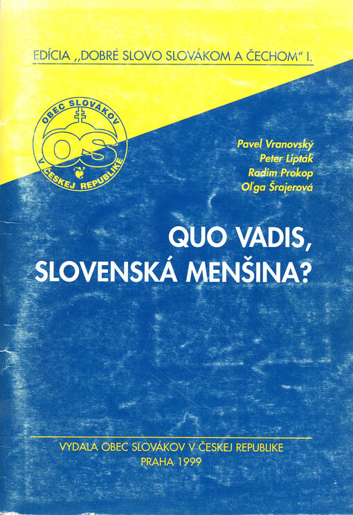 Quo vadis, slovenská menšina?