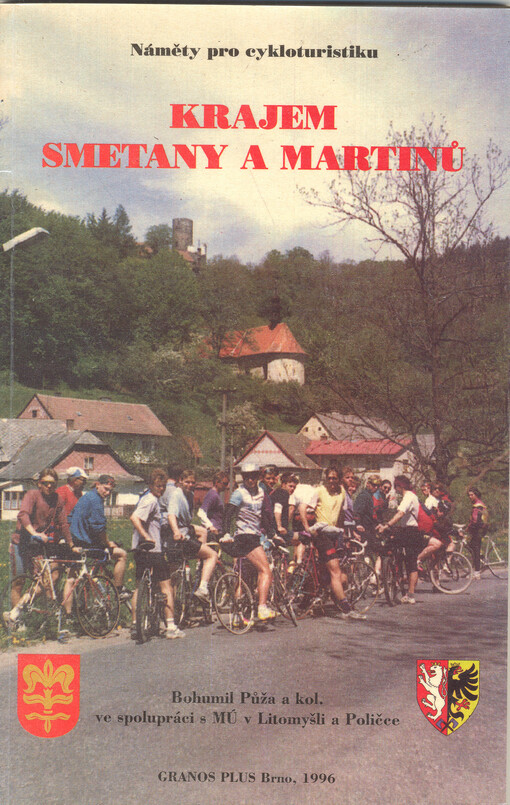 Krajem Smetany a Martinů :náměty pro cykloturistiku