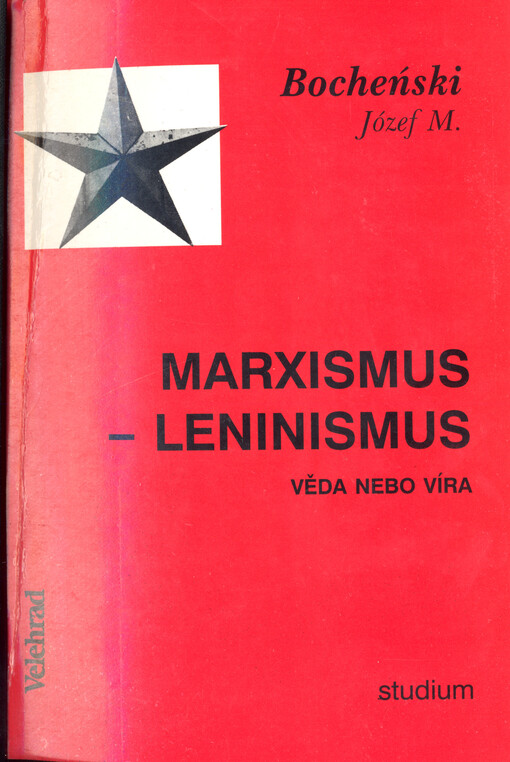 Marxismus-leninismus, věda nebo víra