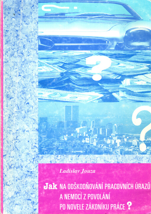 Jak na odškodňování pracovních úrazů a nemocí z povolání po novele zákoníku práce?