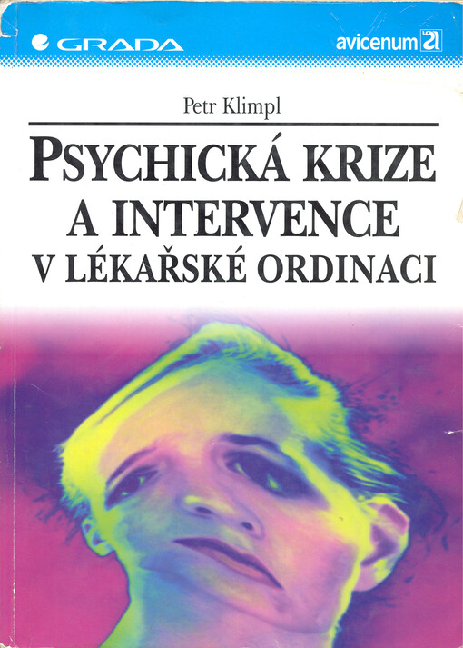 Psychická krize a intervence v lékařské ordinaci