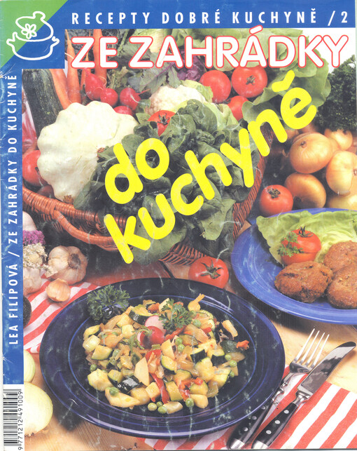 Ze zahrádky do kuchyně