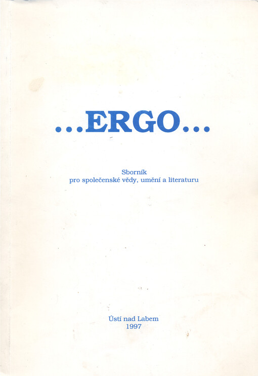 -ergo- : sborník pro společenské vědy, umění a literaturu