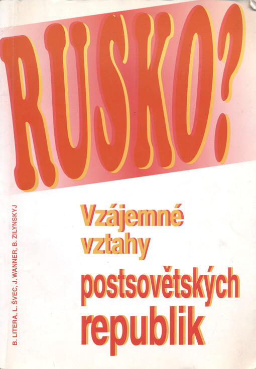 Vzájemné vztahy postsovětských republik