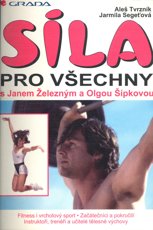 Síla pro všechny s Janem Železným a Olgou Šípkovou.