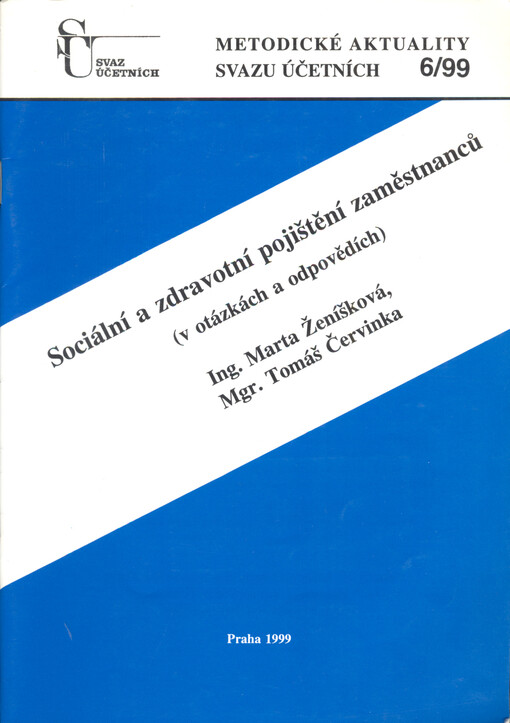 Sociální a zdravotní pojištění zaměstnanců :(v otázkách a odpovědích)