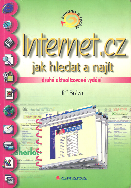 Internet.cz - jak hledat a najít, 2., aktualiz. vyd.