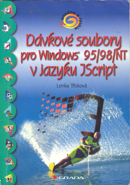 Dávkové soubory pro Windows 95/98/NT v jazyku JScript