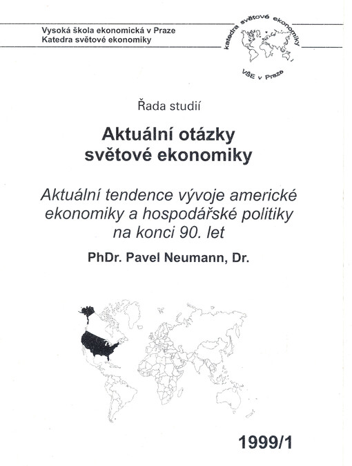 Aktuální tendence vývoje americké ekonomiky a hospodářské politiky na konci 90. let
