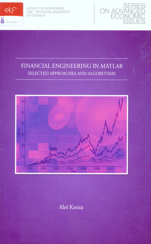 Financial engineering in Matlab: selected approaches and algorithms