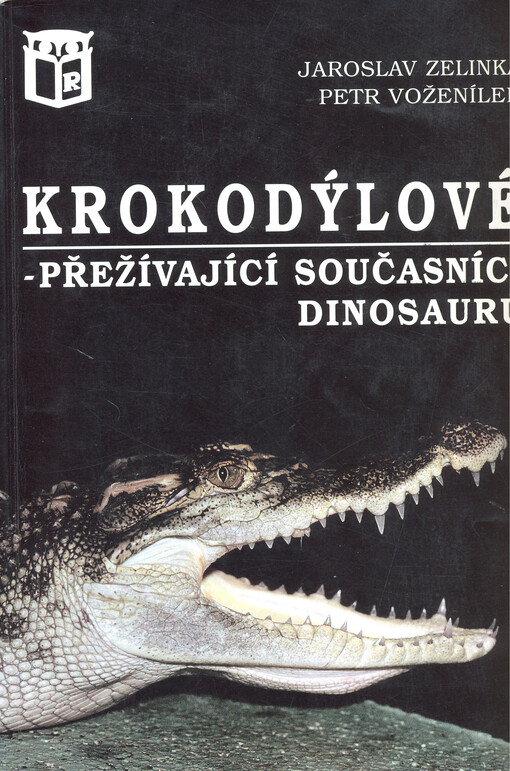 Krokodýlové - přežívající současníci dinosaurů