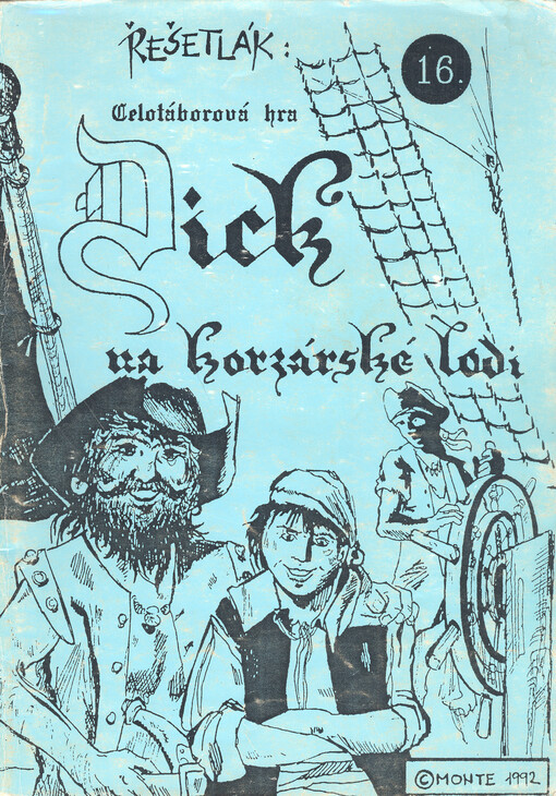 Dick na korzárské lodi : celotáborová hra
