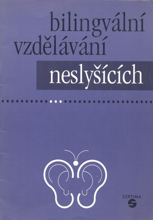 Bilingvální vzdělávání neslyšících