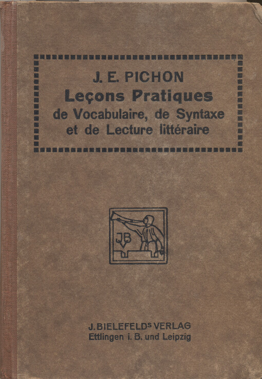 Leçons pratiques de vocabulaire, de syntaxe et de lecture littéraire