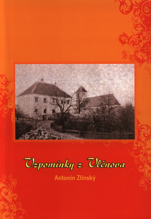 Vzpomínky z Vlčnova