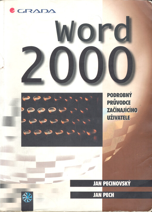 Word 2000: podrobný průvodce začínajícího uživatele