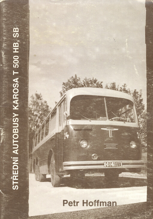 Střední autobusy Karosa T 500 HB, Karosa SB