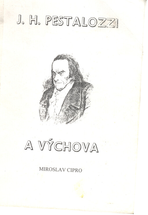 J.H. Pestalozzi a výchova