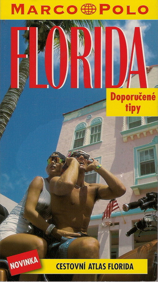 Florida : doporučené tipy