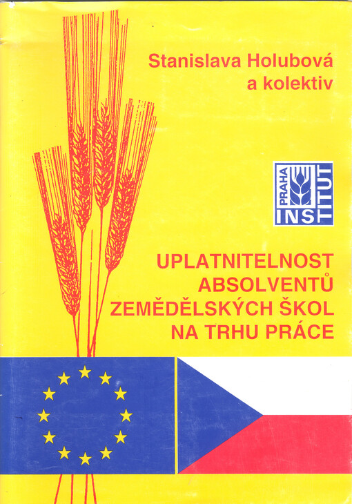 Uplatnitelnost absolventů zemědělských škol na trhu práce