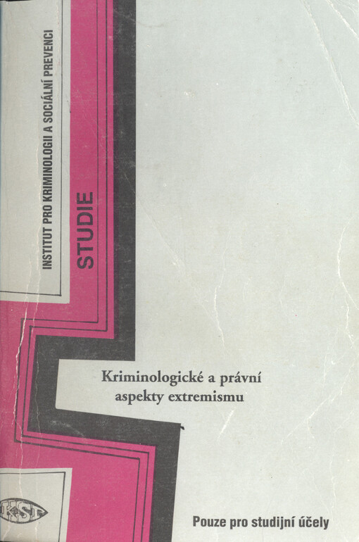 Kriminologické a právní aspekty extremismu