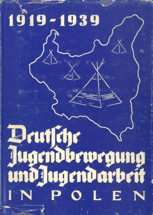 Deutsche Jugendbewegung und Jugendarbeit in Polen, 1919-1939