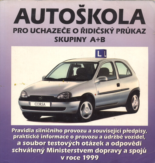 Autoškola řidiče osobního automobilu