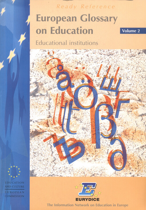European glossary on education.Volume 2,Educational institutions