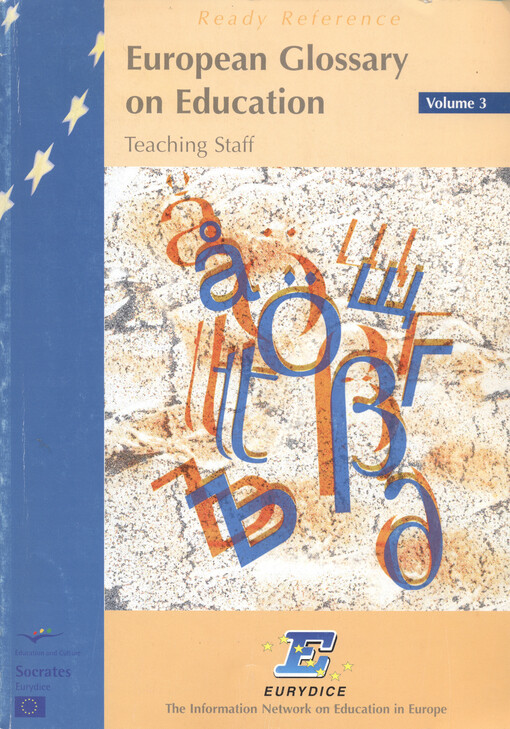 European glossary on education. Volume 3, Teaching staff