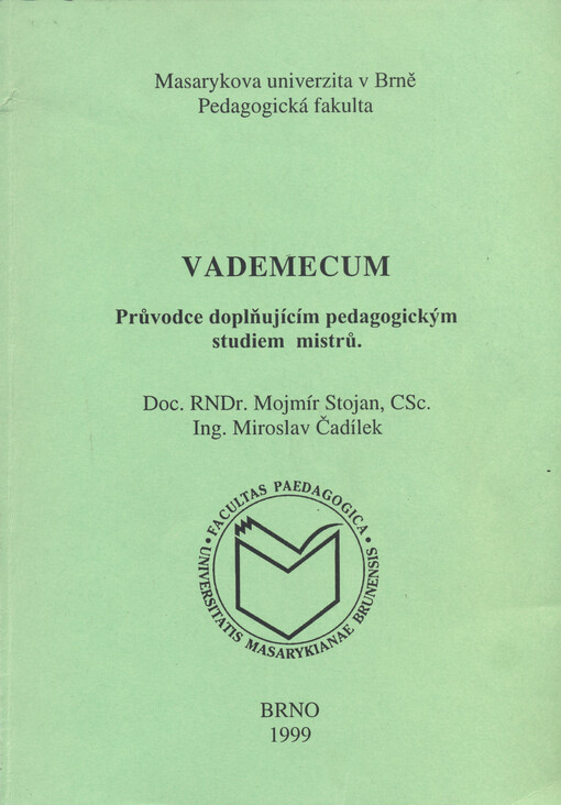 Vademecum :průvodce doplňujícím pedagogickým studiem mistrů