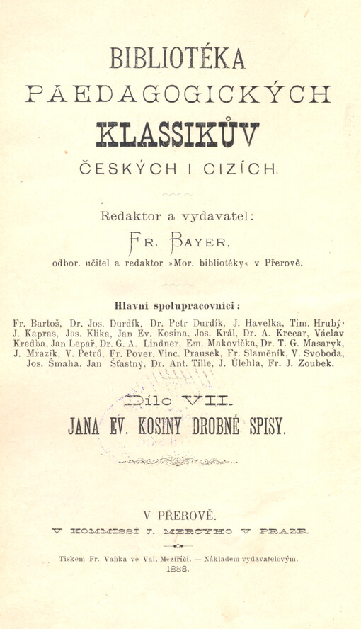 Jana Ev. Kosiny Drobné spisy.Svazek I.