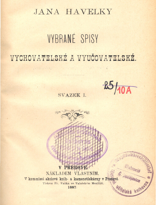 Jana Havelky Vybrané spisy vychovatelské a vyučovatelské.Svazek I