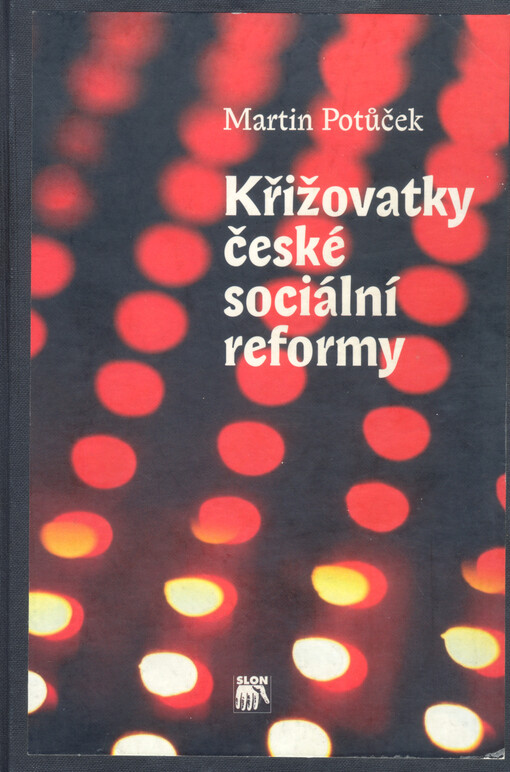 Křižovatky české sociální reformy