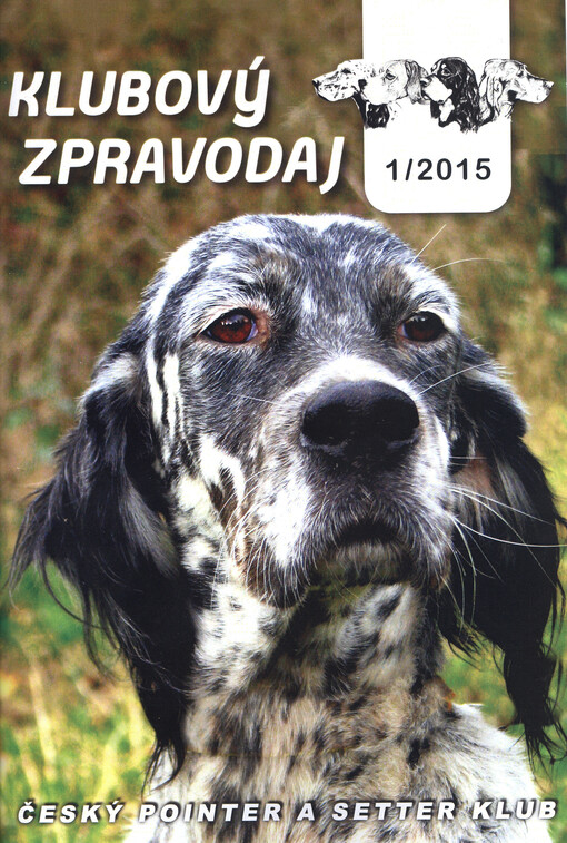 Klubový zpravodaj : Český pointer a setter klub