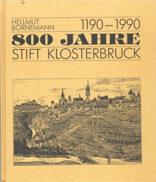 800 Jahre Stift Klosterbruck : [1190-1990]