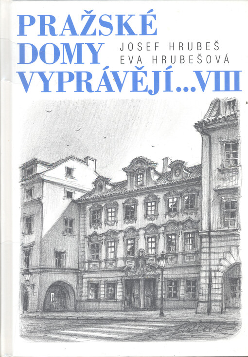Pražské domy vyprávějí--