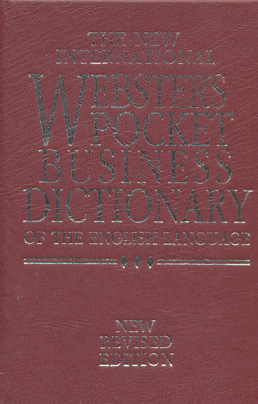 The New international Webster's pocket business dictionary of the English language