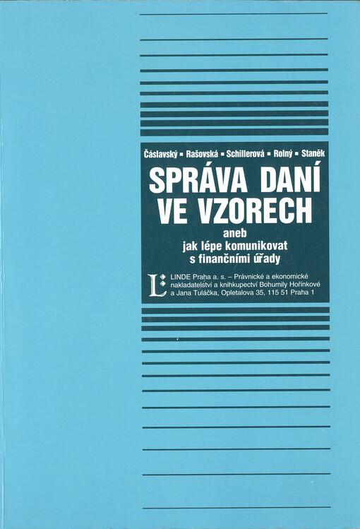 Správa daní ve vzorech, aneb, Jak lépe komunikovat s finančními úřady