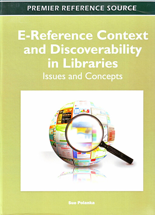 E-reference context and discoverability in libraries : issues and concepts