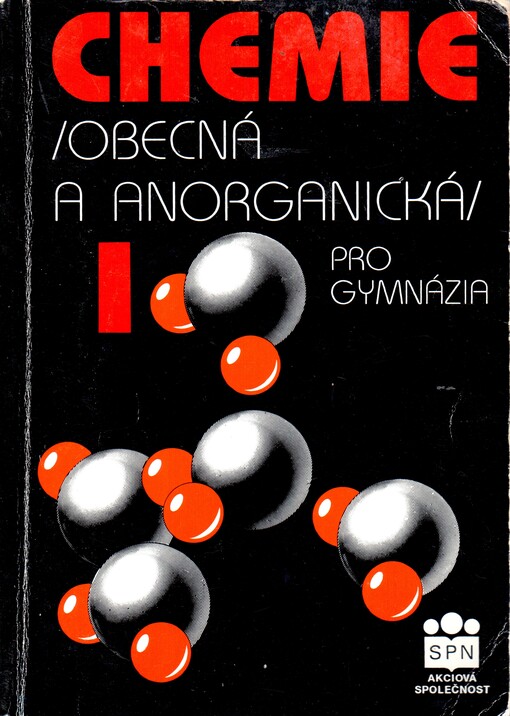 Chemie I (obecná a anorganická) pro gymnázia