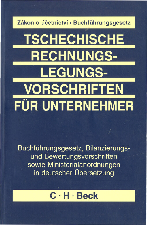 Rechnungslegungsvorschriften für Unternehmer: aktuelle Gesetzestexte in deutscher Übersetzung