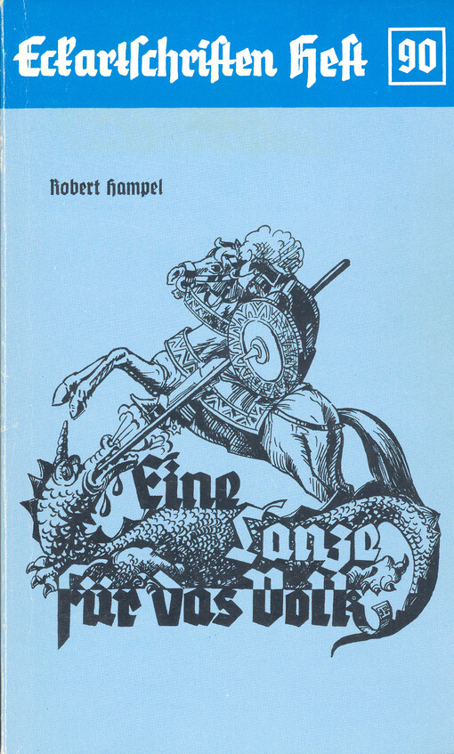 Eine Lanze für das Volk : nachdenkliches zur Lage unseres Volkes Augewählte Aufsätze