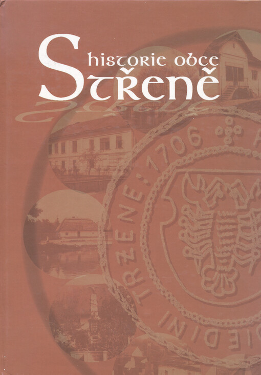 Historie obce Střeně