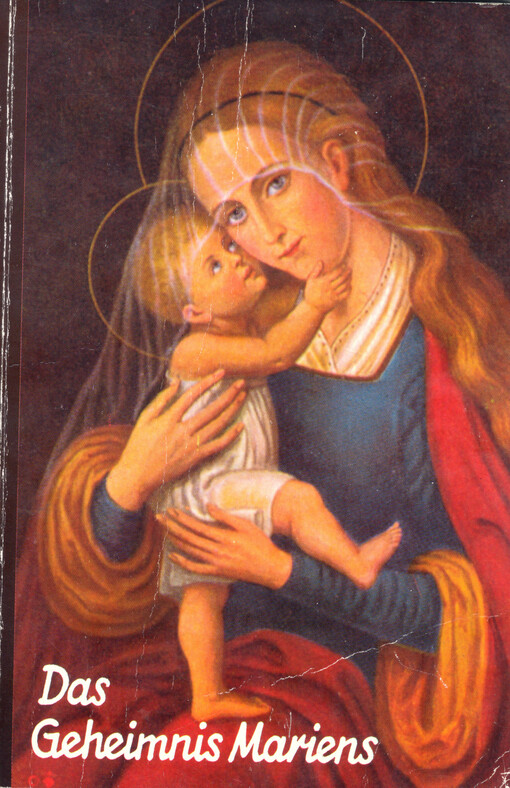 Das Geheimnis Mariens