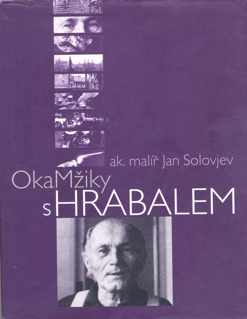 Okamžiky s Hrabalem