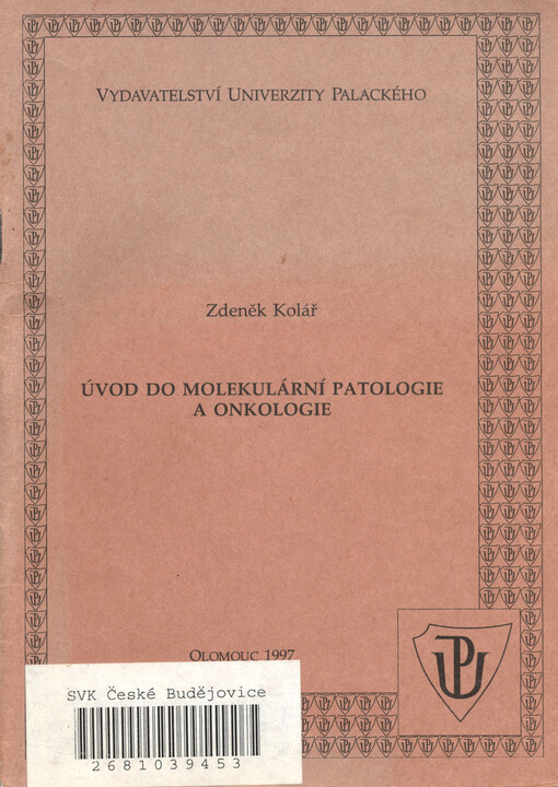Úvod do molekulární patologie a onkologie