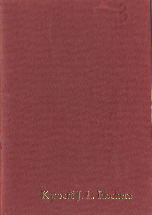 3. výroční přednáška k poctě J.L. Fischera