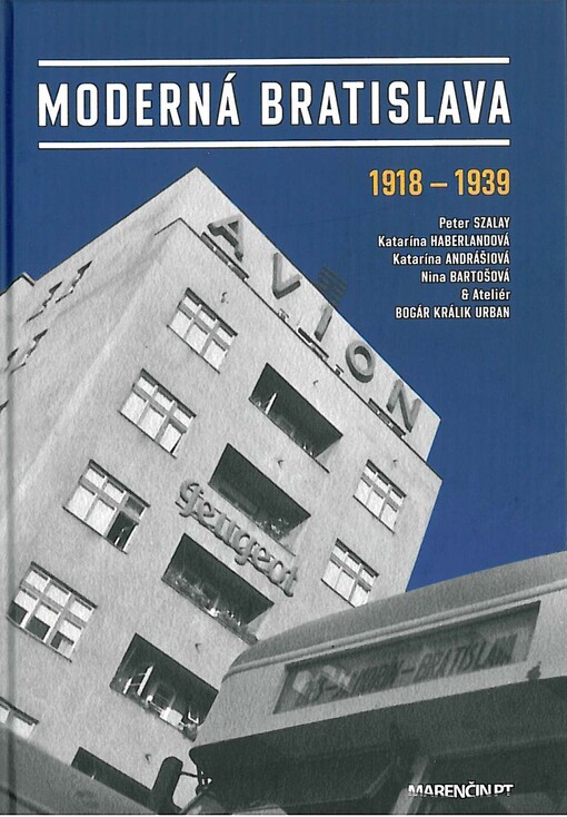 Moderná Bratislava 1918-1939
